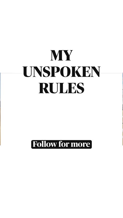 My Unspoken Rules Note To Self Quotes Real Quotes Good Attitude Quotes