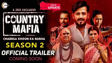 Country Mafia Season 2 Official Trailer Country Mafia 2 Web Series