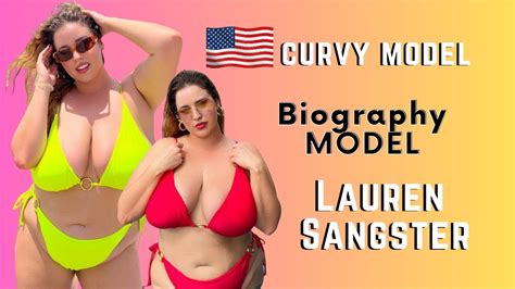 Lauren Sangster Biography Age Weight Relationship Curvy Model