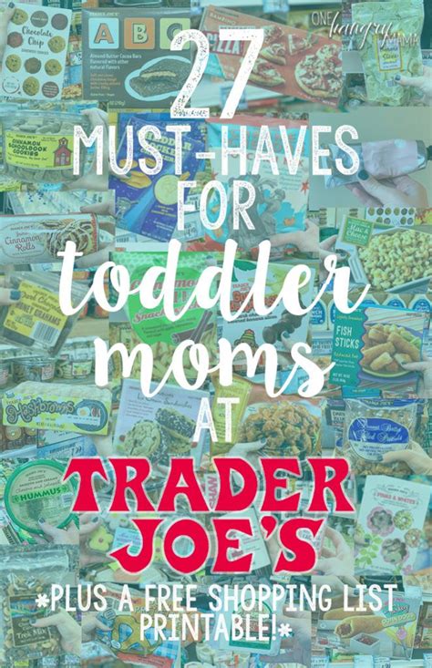 Most of our food was boxed up and on a truck for a good bit. 27 Must-Haves for Toddler Moms at Trader Joe's - all the ...