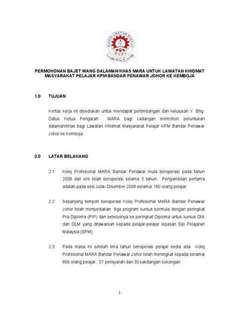 Nyatakan secara jelas tujuan kertas kerja yang disediakan samada untuk; Kertas Kerja Mohon Bajet Khas Untuk Lawatan Pelajar Ke Kemboja