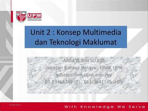 Jawatan pengaturcara terdiri dari beberapa istilah contohnya software developer, java developer,.net expertise, web developer, multimedia programmer, software. PPT - Unit 2 : Konsep Multimedia dan Teknologi Maklumat ...