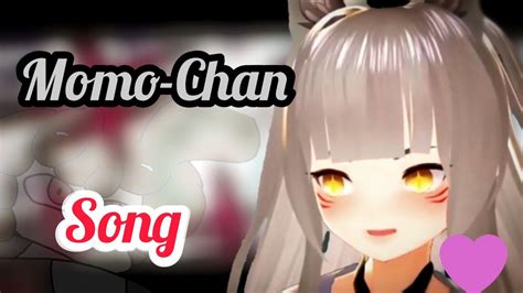 La Canción De Momo Chan Vtuber Youtube