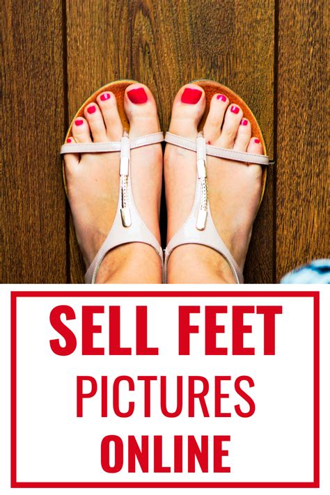 Feet Selling Websites The Best Way To Buy And Sell Feet Photos In