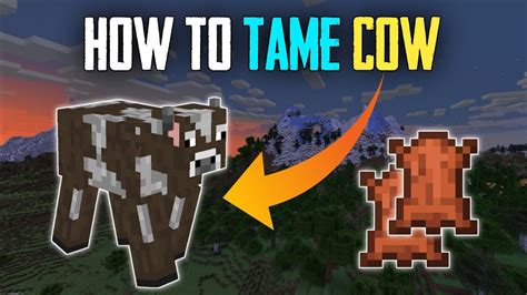 Minecraft How To Tame Cow In Minecraft How To Get Leathers In