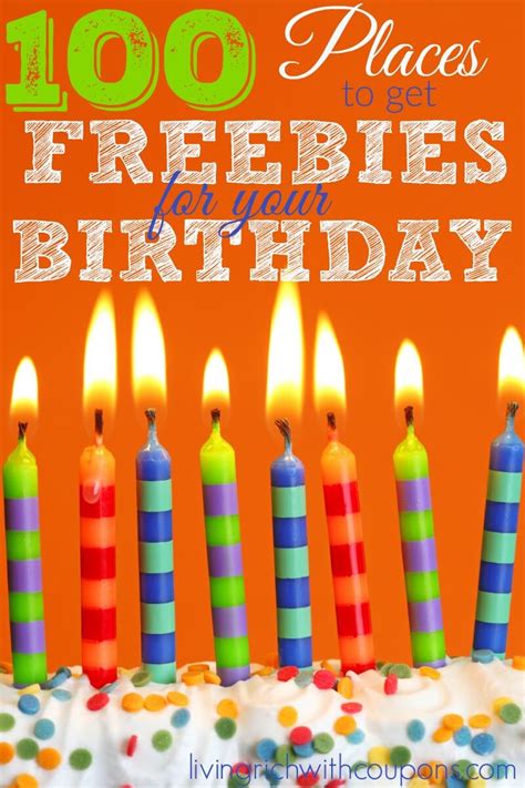 Maybe you would like to learn more about one of these? Birthday Freebies - 100 Items You Can Get for Free on Your ...