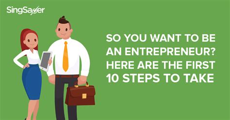 Want To Be An Entrepreneur Here Are The First 10 Steps To Take