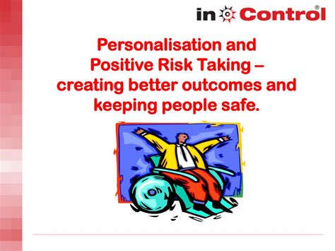 Ppt Personalisation And Positive Risk Taking Creating Better