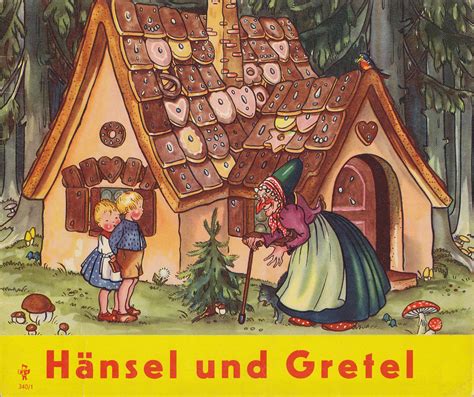 Hänsel Und Gretel Gebrüder Grimm Hänsel Und Gretel Kinde Flickr