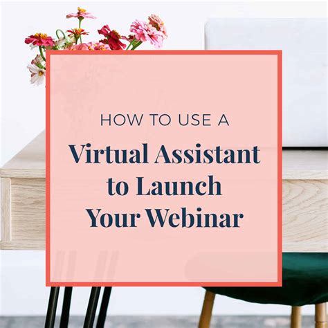 How To Use A Virtual Assistant To Launch Your Webinar Jennie Lyon