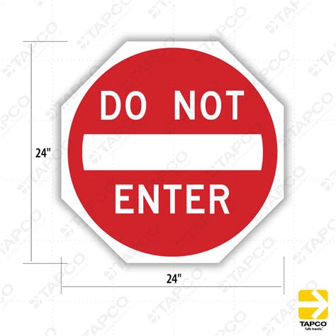 Do Not Enter Octagon Sign R5 1 Standard Traffic Signs Tapco