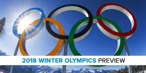 Winter Olympics 2018 Games Preview