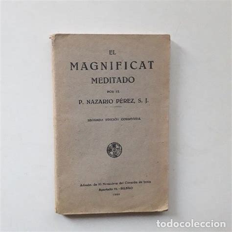 El Magnificat Meditado Por El P Nazario Pérez Comprar Libros