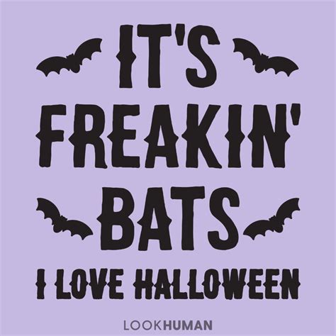 Its Freakin Bats I Love Halloween Shirt - Get SVG Halloween