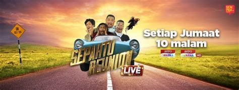 Jika terlepas boleh tonton semula di video on demand. Live Streaming Sepahtu Reunion 2017 - Viral Purba