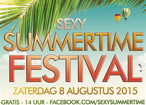 Sexy Summertime Festival Brengt De Zomer Naar Het Centrum 8 Augustus