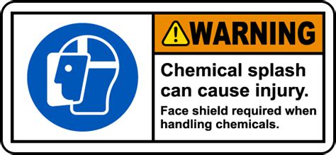 Chemical Splash Face Shield Required Label J5234 By