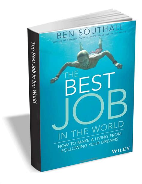 Free 20 Ebook The Best Job In The World How To Make A Living From