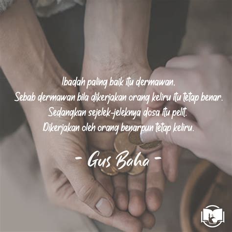 Kumpulan kata mutiara gus baha. Kata Bijak Islami Gus Baha / Kata Kata Bijak Gus Baha ...