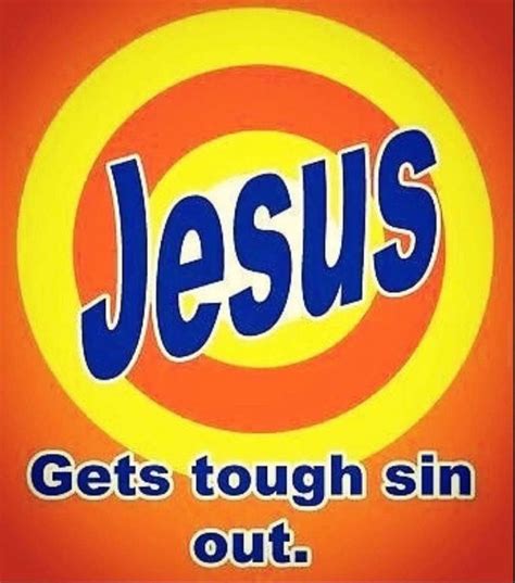 Jesus Gets Tough Sin Out