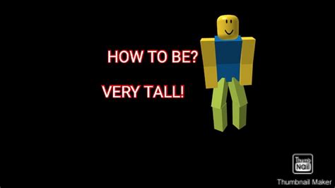How To Be Really Tall With Roblox Avatar Sub Youtube