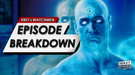 WATCHMEN Episode Breakdown Ending Explained Full Spoiler Review Doctor Manhattan
