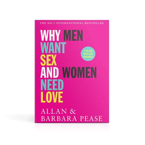 why men want sex and women need love pease international