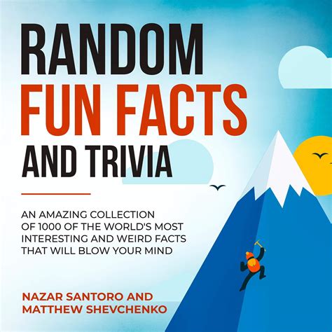Buy Random Fun Facts And Trivia An Amazing Collection Of 1000 Of The