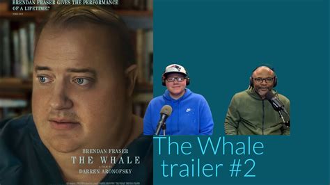 The Whale A24 Official Trailer 2 Reaction Youtube