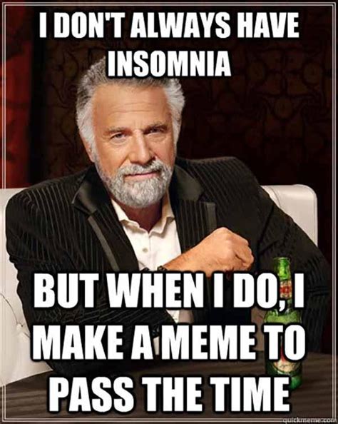 30 Funniest Meme About Insomnia Meme Central