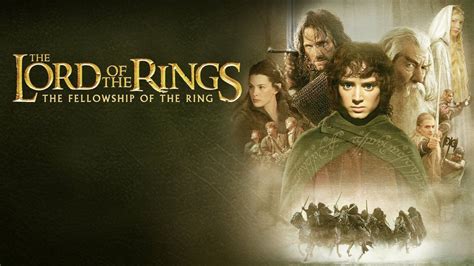 The Lord Of The Rings The Fellowship Of The Ring Movie Where To Watch