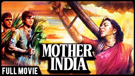 Mother India Full Hindi Movie L Nargis Sunil Dutt Raaj Kumar Super Hit Hindi Bollywood