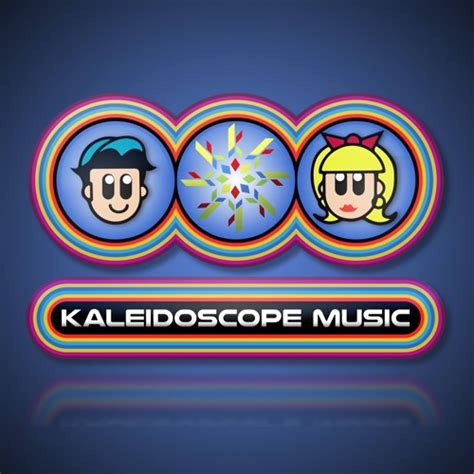Stream Kaleidoscope Music Music Listen To Songs Albums Playlists