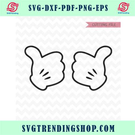 Mickey Mouse Hands Svg Mickey Hands Thumbs Up Svg Mickey Hands Svg And Png Instant Download