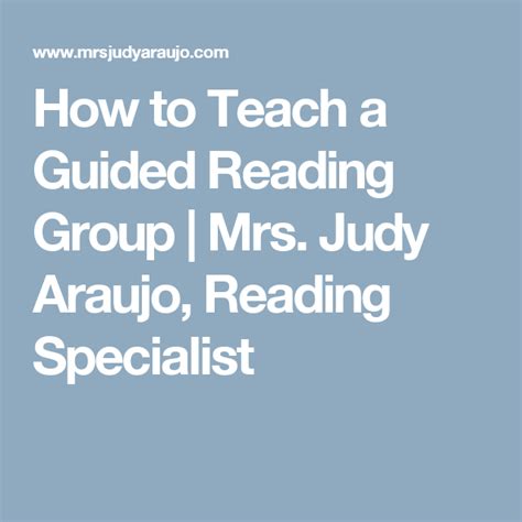 How To Teach A Guided Reading Group Mrs Judy Araujo Reading