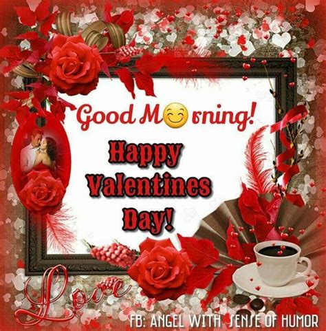 Morning Valentines Quote Pictures, Photos, and Images for Facebook