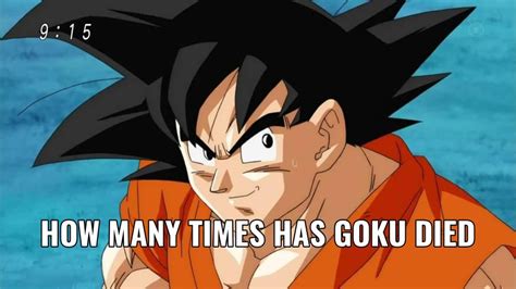 How Many Times Has Goku Died Including Fun Facts