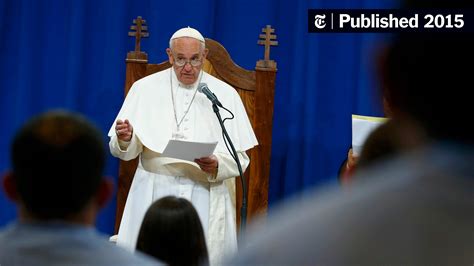 After Criticism Pope Francis Confronts Priestly Sexual Abuse The New York Times