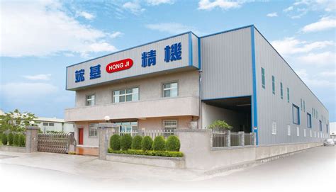 Hong Ji Precision Machinery Ltd About Us