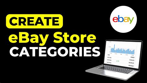 How To Set Up EBay Store With SEO Optimized Categories How To Create