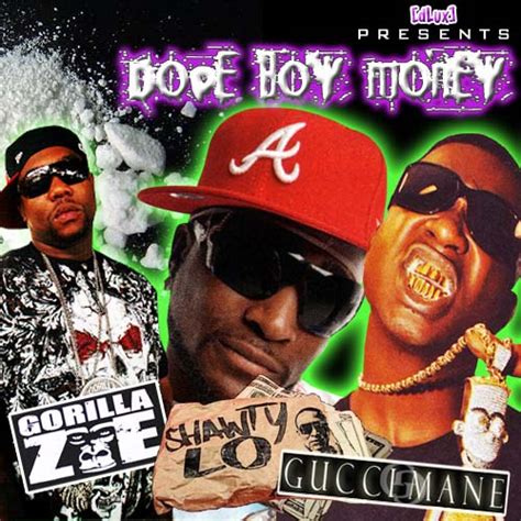 Dlux Presents Dope Boy Money Vol 1 Shawty Lo Gorilla Zoe Gucci Mane