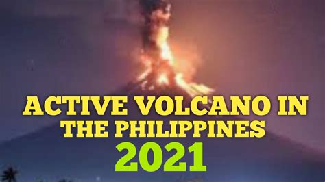 Active Volcano In The Philippines 2021 Youtube