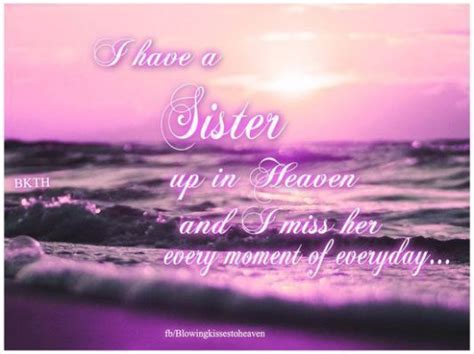 17 Best Ideas About Sister In Heaven Miss You Sister Quotes I Miss My