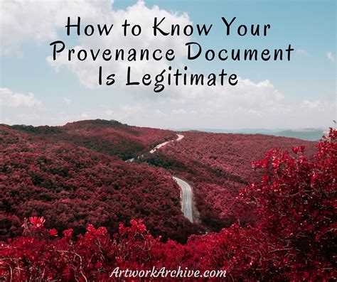 How To Know Your Provenance Document Is Legitimate Artwork Archive