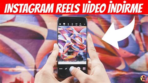 Instagram Reels Video Indirme Programsiz Android And Iphone Youtube