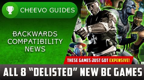 All 8 Delisted New Backwards Compatible Games These 360 Games Just