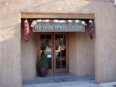 Frank Howell Gallery Canyon Road Santa Fe Art Mexico Art Native