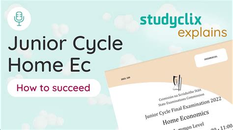 How To Succeed In Junior Cycle Home Ec The Studyclix Podcast Youtube