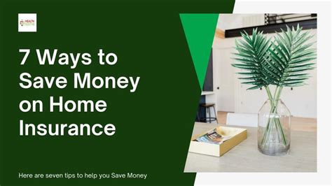 7 Ways To Save Money On Home Insurance Healthsoothe Health And Dental Care