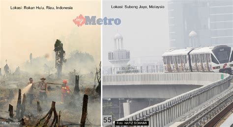 Dampak pencemaran udara pun menyebabkan banyak kerugian. Kebakaran di Riau mungkin punca jerebu | Harian Metro